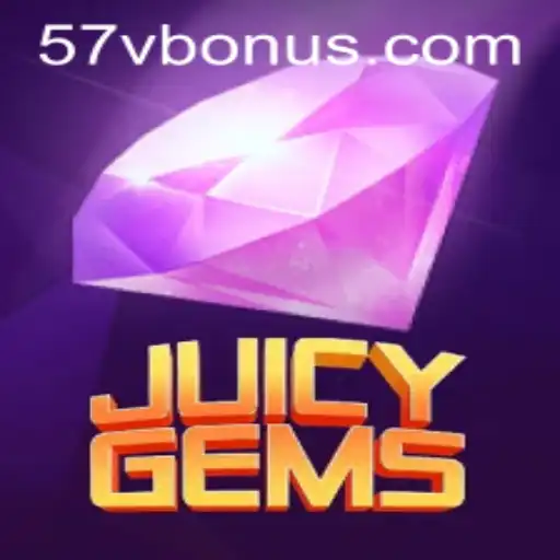 Embark on a Sparkling Adventure with JuicyGems and Unleash the 57V BONUS