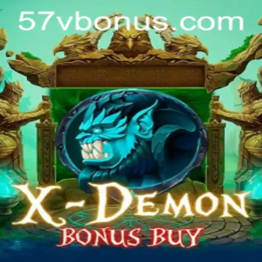 Unveiling the Thrills of 'XDemonBonusBuy': A Deep Dive into the Game and the Exciting '57V BONUS' Feature